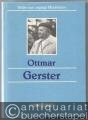 Ottmar Gerster - Leben und Werk. Bilder aus Leipzigs Musikleben.