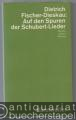 Auf den Spuren der Schubert-Lieder. Werden - Wesen - Wirkung.