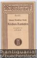 Johann Sebastian Bachs Kirchen-Kantaten (= Reclams Universal-Bibliothek Nr. 6565).