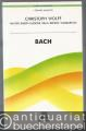 Bach (= Guide alla Musica. I Grandi Musicisti).
