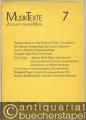 MusikTexte. Zeitschrift für Neue Musik, Heft 7 (Dezember 1984).
