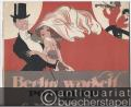 Berlin wackelt. Potpourri von C. Morena, Op. 123. Klavier mit überlegtem Text.