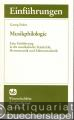 Musikphilologie. Eine Einführung in die musikalische Textkritik, Hermeneutik und Editionstechnik (= Die Musikwissenschaft. Einführungen in Gegenstand, Methoden und Ergebnisse ihrer Disziplinen).