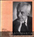 Béla Bartóks Leben in Bildern.