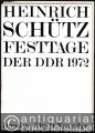 Heinrich Schütz Festtage der DDR 1972.