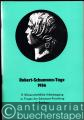 Robert-Schumann-Tage 1986. 11. Wissenschaftliche Arbeitstagung zu Fragen der Schumann-Forschung in Zwickau.
