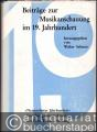 Beiträge zur Geschichte der Musikanschauung im 19. Jahrhundert (= Studien zur Musikgeschichte des 19. Jahrhunderts, Band 1).