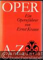 Oper A-Z. Ein Opernführer von Ernst Krause.