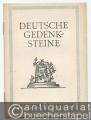 Deutsche Gedenksteine (= Münchner Lesebogen, Nr. 23).
