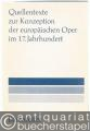 Quellentexte zur Konzeption der europäischen Oper im 17. Jahrhundert.