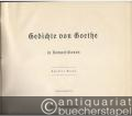 Gedichte von Goethe in Kompositionen. Zweiter Band (= Schriften der Goethe-Gesellschaft. Im Auftrage des Vorstandes hrsg. v. Wolfgang von Oettingen, 31. Band).