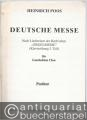 Deutsche Messe. Nach Liedweisen der Bach'schen "Orgelmesse" (Klavierübung 3. Teil) für Gemischten Chor. Partitur.