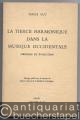 La Tierce Harmonique dans la Musique Occidentiale. Origines et Evolution.