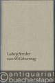 Festschrift für einen Verleger. Ludwig Strecker zum 90. Geburtstag (= Edition Schott, Nr. 6154).