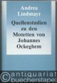 Quellenstudien zu den Motetten von Johannes Ockeghem (= Neue Heidelberger Studien zur Musikwissenschaft, Band 16).