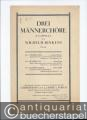 Nachtwandler (Gustav Falke) "Trommler, laß dein Kalbfell klingen" (= Drei Männerchöre a cappella von Wilhelm Rinkens, Op. 44, Nr. 3).