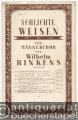 Heiteres Ständchen "Der Abend ist so mild und schön" aus "Tobias Knopp" (Wilhelm Busch) (= Schlichte Weisen für Männerchor von Wilhelm Rinkens, Op. 27 No. 6).