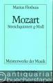 Mozart. Streichquintett g-Moll (= Meisterwerke der Musik. Werkmonographien zur Musikgeschichte, Heft 44).