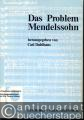 Das Problem Mendelssohn (= Studien zur Musikgeschichte des 19. Jahrhunderts, Band 41).
