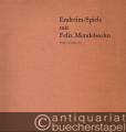 Endreim-Spiele mit Felix Mendelssohn. Weimar, November 1821.