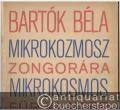 Mikrokozmosz. Zongoramuzsika a kezdet Legkezdetetöl / Mikrokosmos. Klaviermusik von allem Anfang an. III.