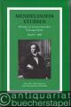 Mendelssohn Studien (= Beiträge zur neueren deutschen Kulturgeschichte, Bd. 16).