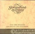 Das Orchester. Geschichte und Gegenwart (= Kongressbericht zum VIII. Internationalen Gewandhaus-Symposium vom 10. bis 12. Juni 1993).