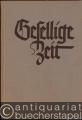 Gesellige Zeit. Liederbuch für gemischten Chor (= Bärenreiter-Ausgabe 615).