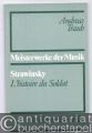 Strawinsky. L'historie du Soldat (= Meisterwerke der Musik. Werkmonographien zur Musikgeschichte, Heft 22).