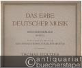 Ausgewählte Werke. Erster Teil (= Das Erbe Deutscher Musik. Erste Reihe: Reichsdenkmale, Band 22. Abteilung Ausgewählte Werke einzelner Meister, Band 2).