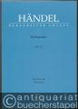 Radamisto HWV 12b. Opera seria in tre atti. 2. Fassung (= Bärenreiter Urtext, BA 4066a). Klavierauszug.