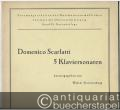 Musik (Bücher/Noten) » Noten/Partituren - Die Klavierkompositionen Domenico Scarlattis (= Forschungsarbeiten des Musikwissenschaftlichen Instituts der Universität Leipzig. Band 2) und 5 Klaviersonaten (= Band 2: Notenbeilage).