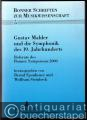 Gustav Mahler und die Symphonik des 19. Jahrhunderts. Referate des Bonner Symposions 2000 (= Bonner Schriften zur Musikwissenschaft, Bd. 5).
