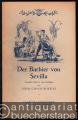 Der Barbier von Sevilla [Textbuch] (= Tagblatt-Bibliothek, Nr. 344).