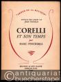 Corelli et son temps (= Amour de la Musique. Nouvelle Série Dirigée par Jean Witold).