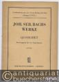 Quodlibet. Ein Fragment für vier Stimmen (BWV 524) (= Veröffentlichungen der Neuen Bachgesellschaft, Jahrgang XXXII, 2). Partitur.