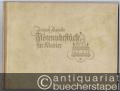 Werke für das Laufwerk (Flötenuhr) für Klavier zu zwei Händen übertragen und erstmalig herausgegeben von Ernst Fritz Schmid (= Sonderausgabe Nr. 1 von "Nagels Musik-Archiv").
