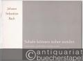 Schafe können sicher weiden. Arie für Sopran, zwei Blockflöten und Basso continuo aus der Kantate "Was mir behagt, ist nur die muntre Jagt" BWV 208 (= Bärenreiter-Ausgabe 2870).