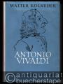 Antonio Vivaldi. 1678-1741. Leben und Werk.