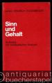 Sinn und Gehalt. Aufsätze zur musikalischen Analyse (= Taschenbücher zur Musikwissenschaft, Nr. 58).