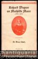Richard Wagner an Mathilde Maier (1862-1878).