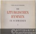 Die liturgischen Hymnen in Schweden (= Beiträge zur Liturgie- und Musikgeschichte des Mittelalters und der Reformationszeit. Band I: Quellen und Texte. Text- und Melodieregister).