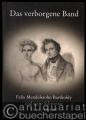 Das verborgene Band. Felix Mendelssohn Bartholdy und seine Schwester Fanny Hensel.