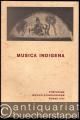 Musica Indigena. Einheimische Musik und ihre mögliche Verwendung in Liturgie und Verkündigung.