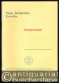 Interpretation (= Abhandlungen der Geistes- und sozialwissenschaftlichen Klasse, Jg. 1998, Nr. 6).