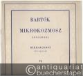 Mikrokozmosz. Zongoramuzsika a kezdet Legkezdetetöl / Mikrokosmos. Klaviermusik von allem Anfang an. VI. füzet / 6. Heft.
