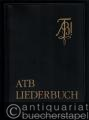 Liederbuch des Akademischen Turnbundes.