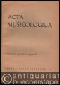 Acta Musicologica. Vol. XXXVII, 1965: Fasc. I/II.