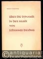 Über die Dynamik in der Musik von Johannes Brahms.
