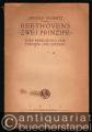 Beethovens "Zwei Prinzipe". Ihre Bedeutung für Themen- und Satzbau.